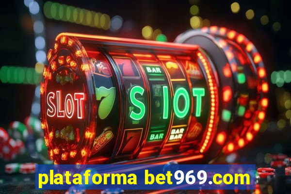 plataforma bet969.com